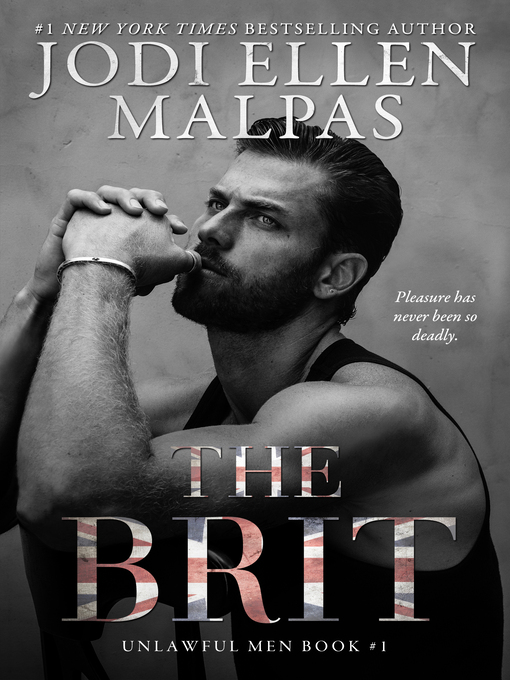 Title details for The Brit by Jodi Ellen Malpas - Available